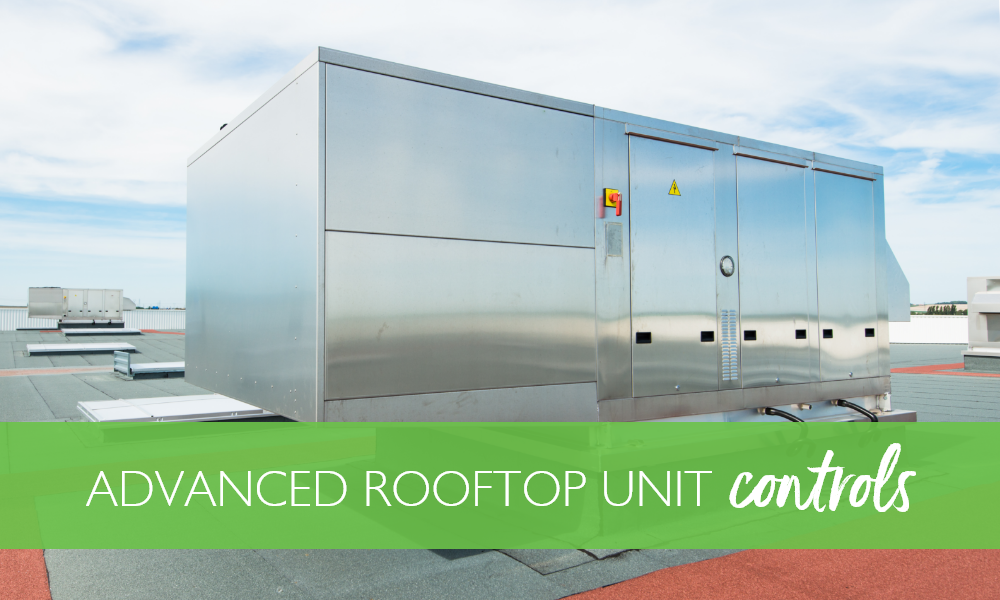 Take HVAC projects to the next level with Advanced Rooftop Unit Controls