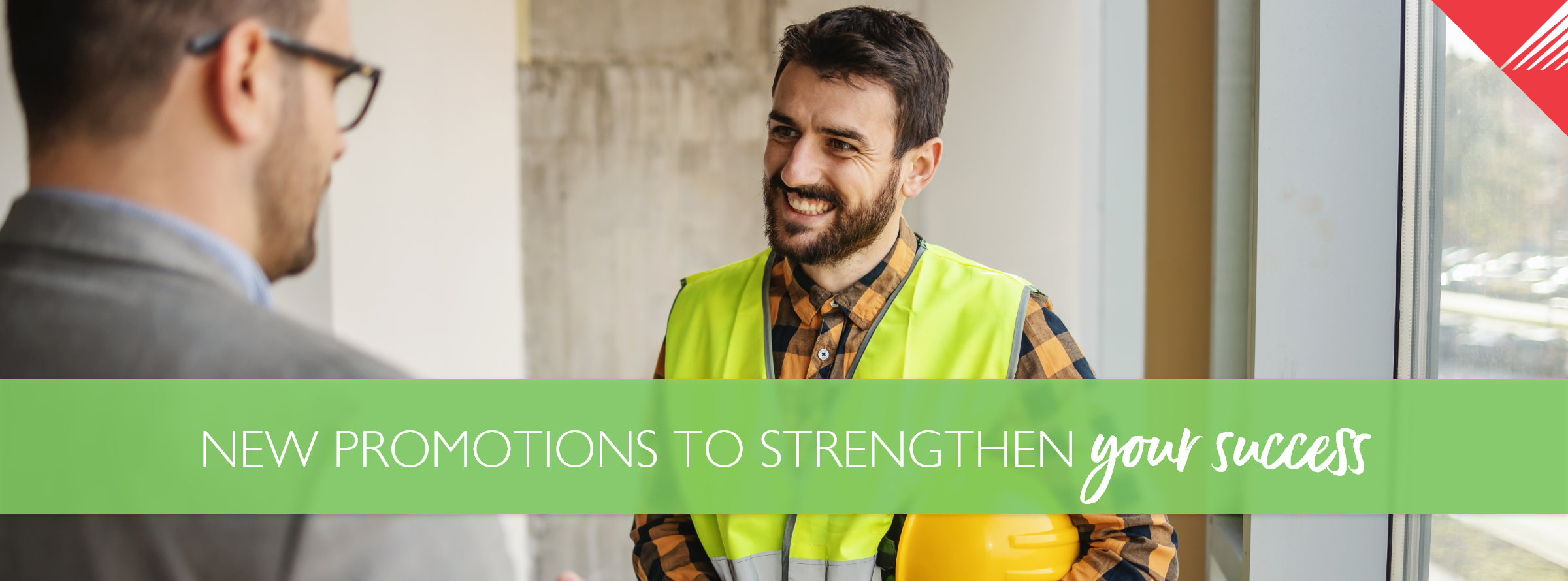 Worker in yellow hard hat and orange vest - New Promotions to Strengthen Your Success