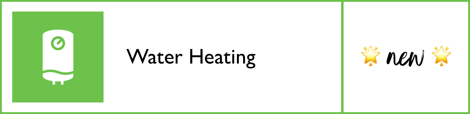 Water Heating - New